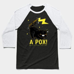 A Pox! On Your Vacuum Cleaner! Halloween Wizard Cat Baseball T-Shirt